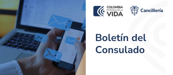Consulado de Colombia en Los Ángeles publica el Boletín Informativo de junio de 2023