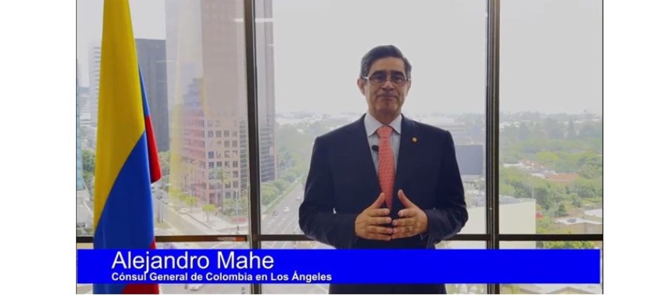 En video: saludo del Consul General de Colombia en Los Ángeles, Alejandro Mahé