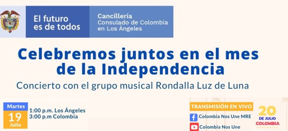 Consulado de Colombia en Los Ángeles invita a conmemorar el día de la Independencia colombiana  