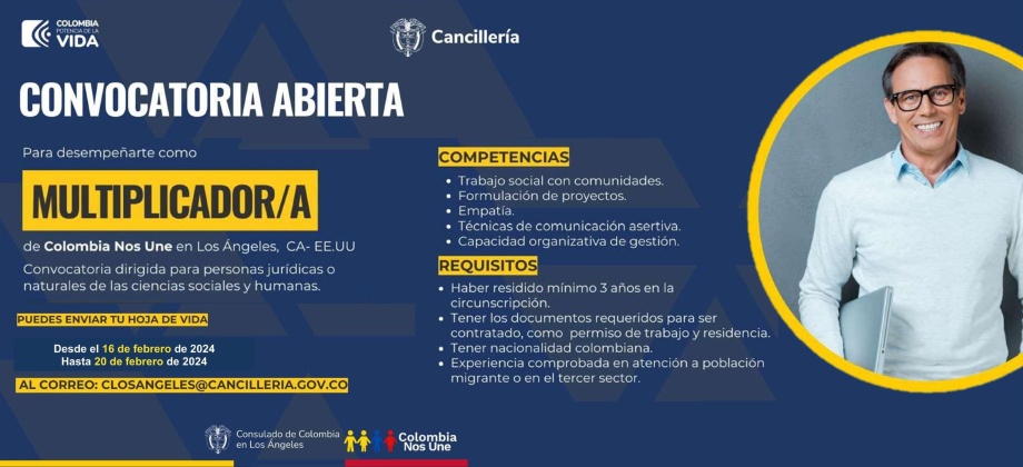 Convocatoria: Multiplicador del programa Colombia Nos Une en Los Ángeles del 16 al 20 de febrero de 2024