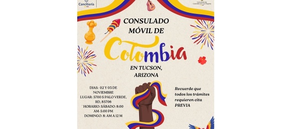El Consulado de Colombia en Los Ángeles realizará un Consulado Móvil en Tucson Arizona los días 2 y 3 de noviembre de 2024