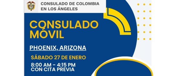 Jornada de Consulado Móvil en Phoenix, Arizona este 27 de enero de 2024